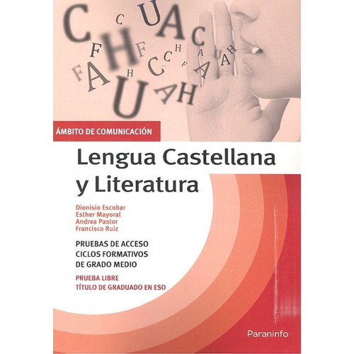 Lengua Castellana Y Literatura. Ambito Comunicacion