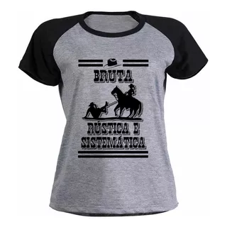 Camiseta Camisa Sertanejo Bruta Mulher Cavalo Laco I0517