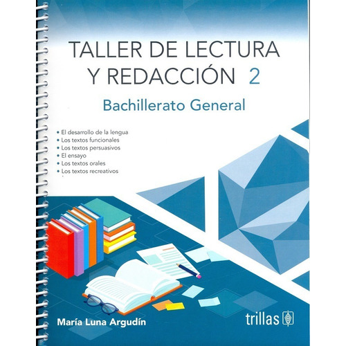 Taller De Lectura Y Redacción 2 Bachillerato General Trillas