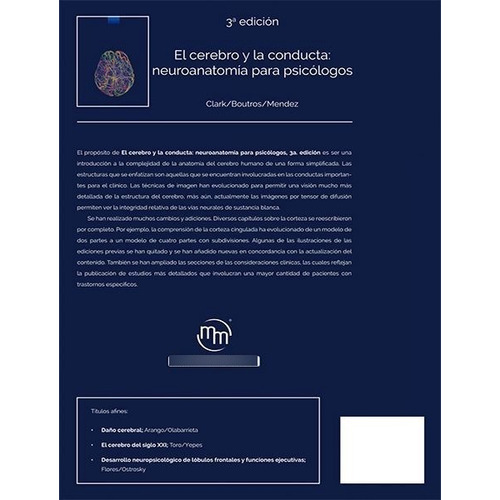 El Cerebro Y La Conducta Neuroanatomía Para Psicólogos, de David L. Clark, editorial Manual Moderno, tapa blanda.