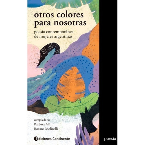 Otros Colores Para Nosotras - Ali, Molinelli