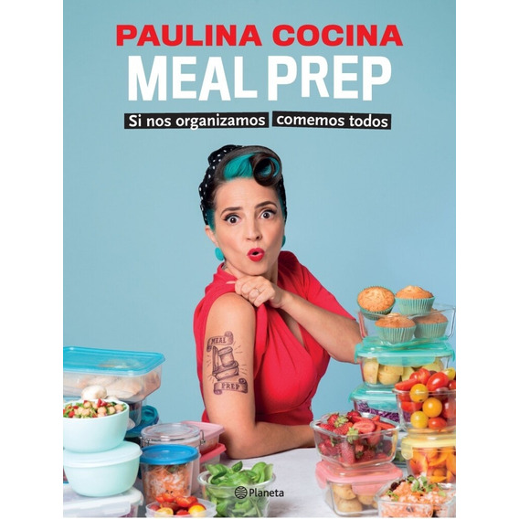 Meal Prep - Paulina Cocina