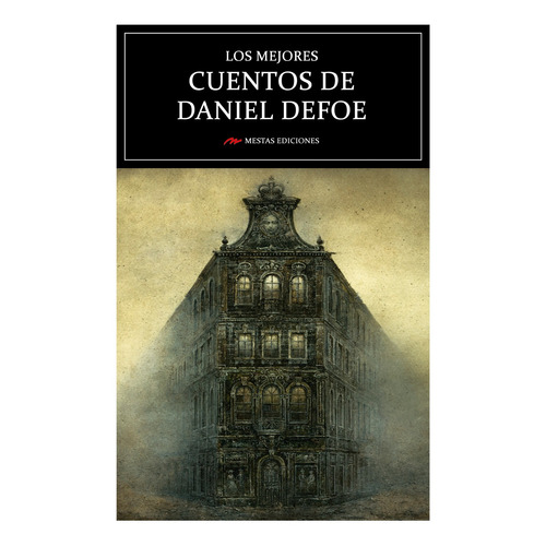 Los Mejores Cuentos De Daniel Defoe