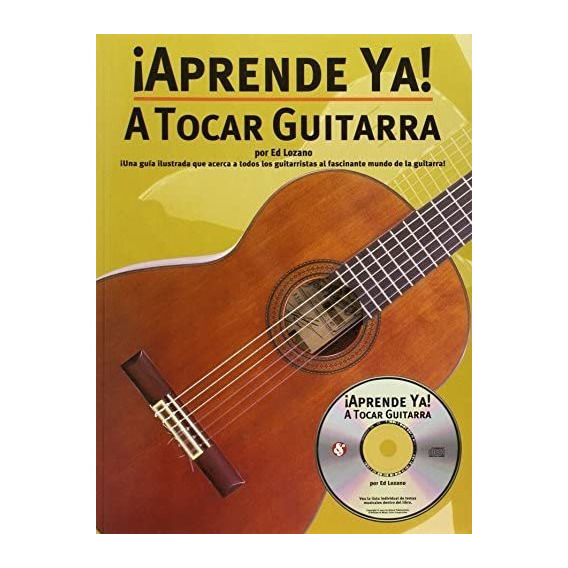 Libro: ¡aprende Ya! - A Tocar Guitarra