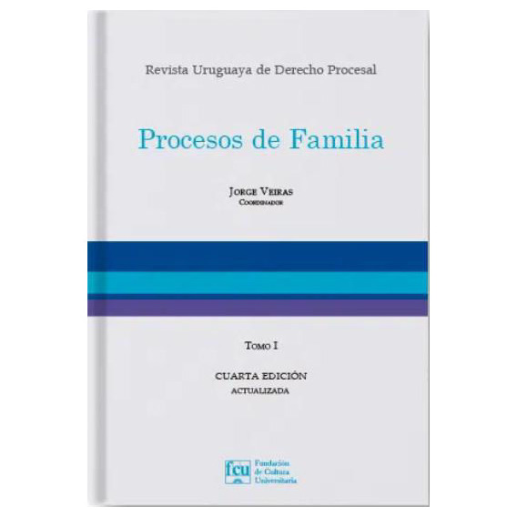 Procesos De Familia, De Jorge Veiras. Editorial Fundación De Cultura Universitaria, Tapa Dura En Español, 2021