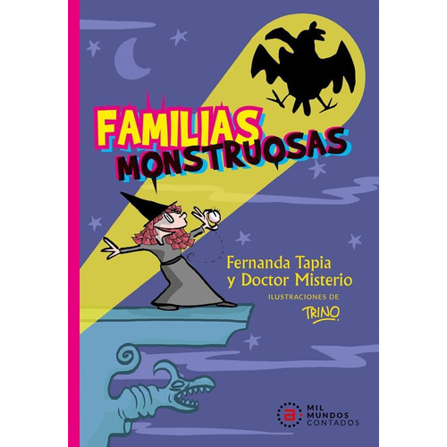 Familias Monstruosas