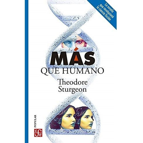 Mas Que Humano - Theodore Sturgeon