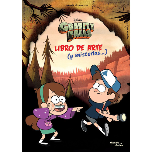 Gravity Falls. Libro de arte y misterios, de Disney. Serie Disney Editorial Planeta Infantil México, tapa blanda en español, 2019