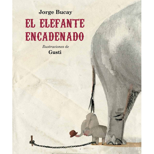 Elefante Encadenado, El (nueva Edicion)