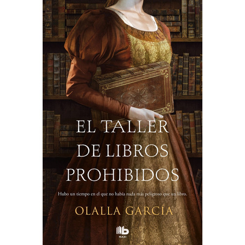 El Taller De Libros Prohibidos - Garcia, Olalla (book)