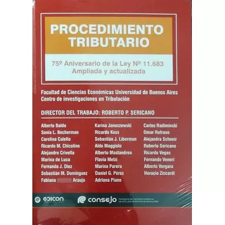 Procedimiento Tributario 75° Aniversario De La Ley N° 11683, De Roberto Sericano. Editorial Edicon, Tapa Blanda En Español, 2021