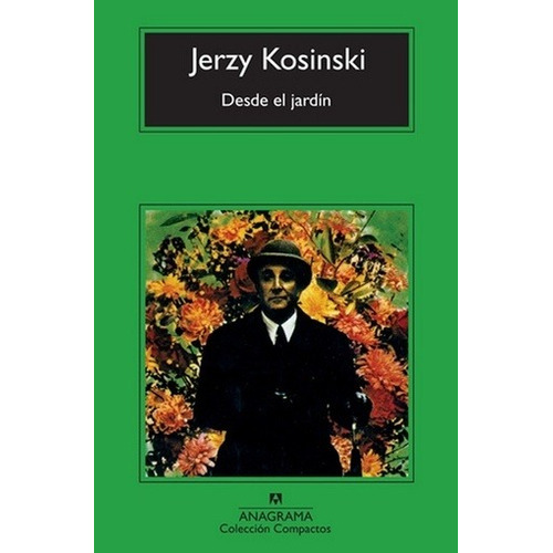 Desde El Jardín - Jerzy Kosinski