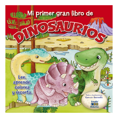 Mi Gran Libro De Dinosaurios Bebes - Mi Primer Libro De, De Equipo Editorial. Editorial Edimat Libros, Tapa Dura, Edición 1 En Español, 2020