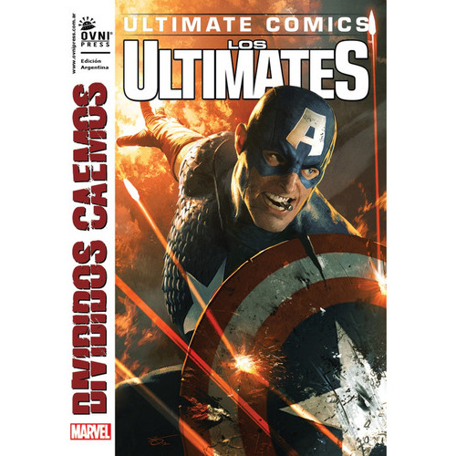 Los Ultimates - Divididos Caemos: Ultimate comics, de Marvel Comics. Editorial OVNI Press, tapa blanda, edición 1 en español