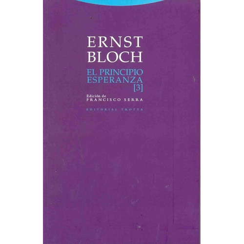 Principio De Esperanza Iii, El - Ernst Bloch