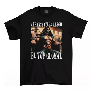 Playera Abranse C*leros Llego El Top Global Gym