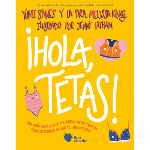 Hola, Tetas, De Stynes, Yumi. Liana Editorial, Tapa Blanda En Español