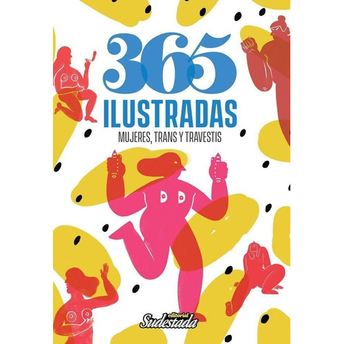 365 Ilustradas  - Mujeres, Trans Y Travestis