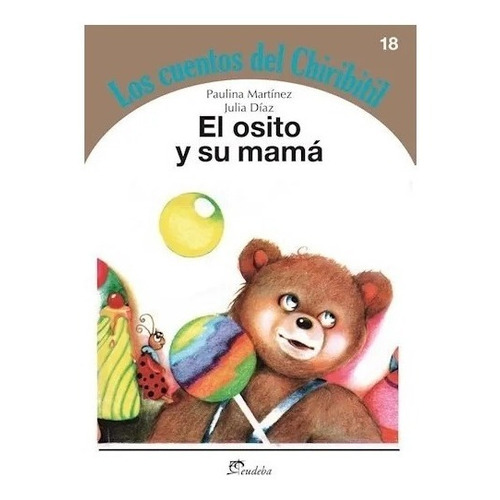 El Osito Y Su Mamá - Martinez, Paulina (papel)