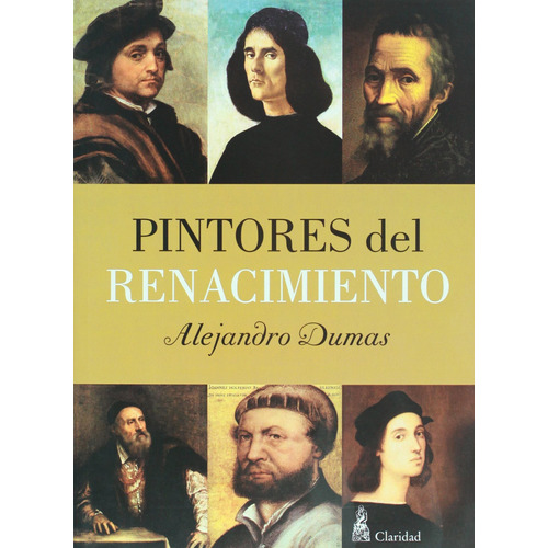 Pintores Del Renacimiento - Dumas Alejandro (libro