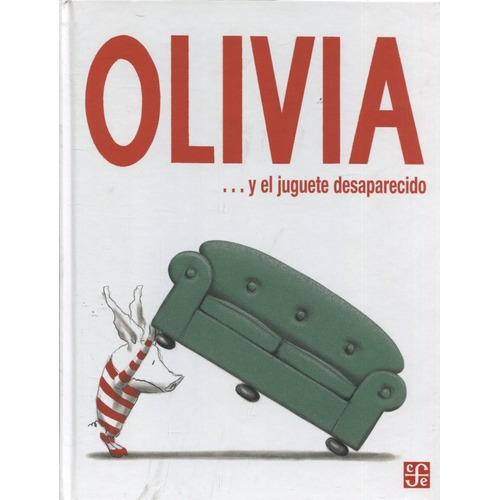 Olivia...y El Juguete Desaparecido