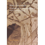 Arte Y Naturaleza. El Sentido De La Irregularidad, De De Prada, Manuel., Vol. 1. Editorial Nobuko, Tapa Blanda En Español, 2009