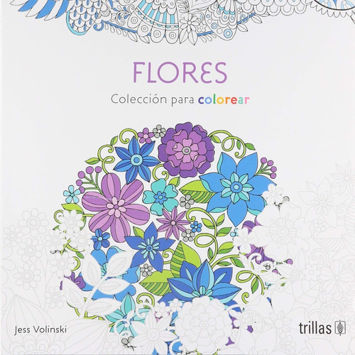 Flores Colección Mandalas Colores Editorial Trillas
