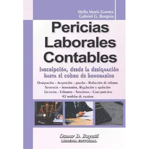 Pericias Laborales Contables, De Stella Maris Gomez - Gabriel G. Borgnia. , Tapa Blanda En Español, 2023