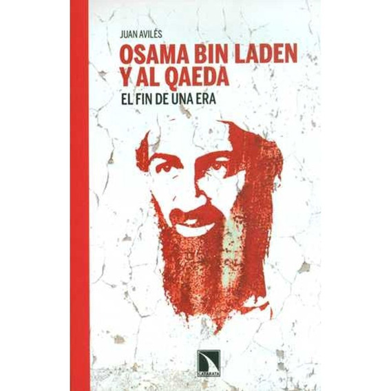 Osama Bin Laden Y Al Qaeda-juan Aviles