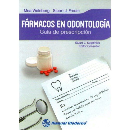 Weinberg Fármacos En Odontología Y Original
