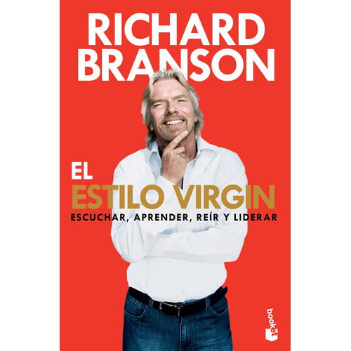 El estilo Virgin, de Branson, Richard. Serie Empresa Editorial Booket Paidós México, tapa blanda en español, 2022