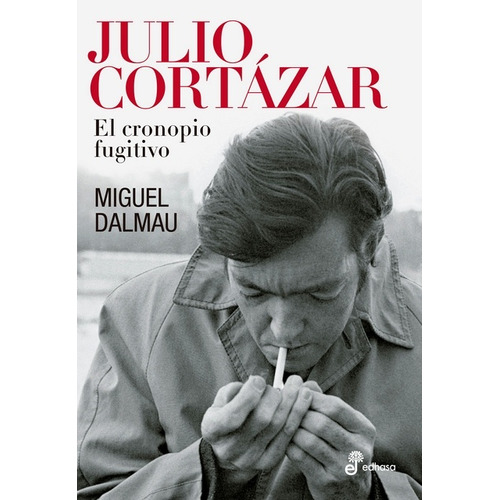 Julio Cortazar - Dalmau, Miguel