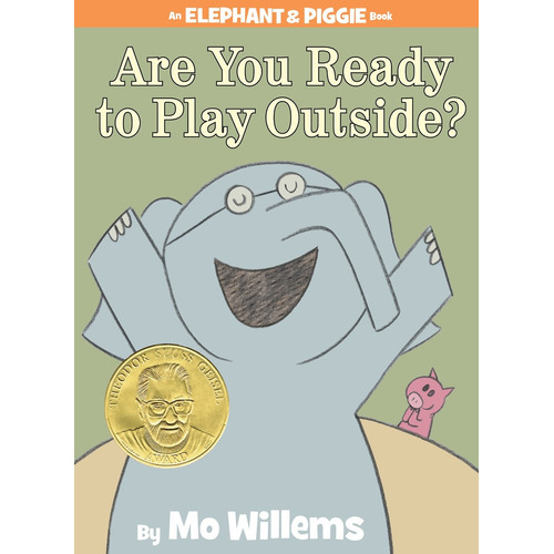 Are You Ready to Play Outside? (An Elephant and Piggie Book), de Willems, Mo. Editorial Hyperion Books for Children, tapa dura en inglés, 2008