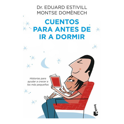 Cuentos Para Antes De Ir A Dormir, De Estivill, Dr. Eduard. Editorial Booket, Tapa Blanda En Español