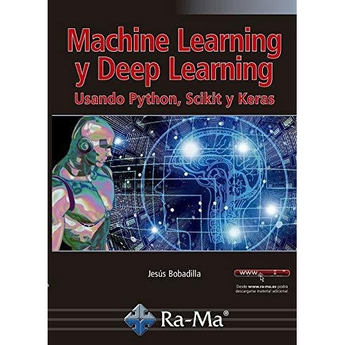 Libro Machine Learning Y Deep Learning Usando Python Scikit