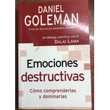 emociones destructivas de daniel goleman