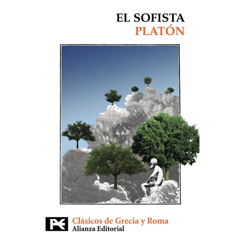 El sofista, de Platón, Platón. Editorial Alianza, tapa blanda en español, 2010