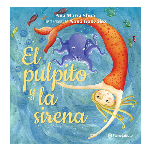 El Pulpito Y La Sirena - Pequeño Astronauta