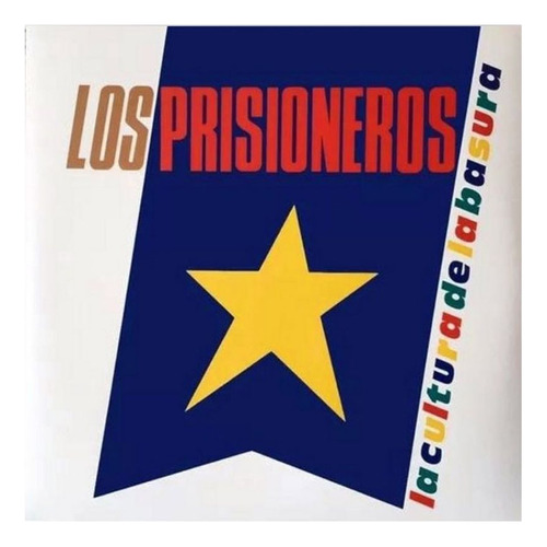 Vinilo Los Prisioneros La Cultura De La Basura Nuevo Sellado