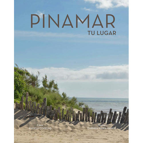 Pinamar Tu Lugar - Angela Copello / Carmen Maria Ramos