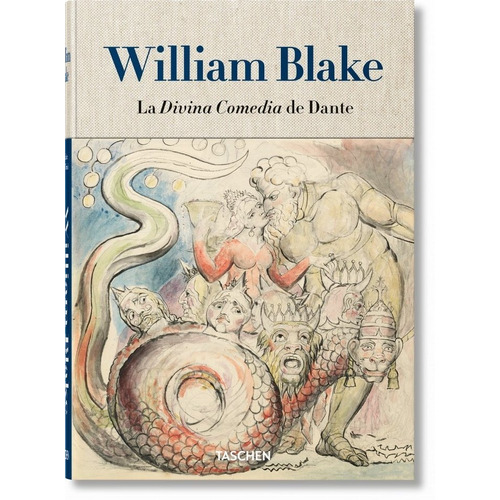William Blake. La Divina Comedia De Dante. Los Dibujos Co...