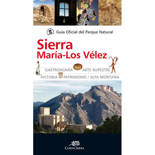 Guãâa Oficial Del Parque Natural Sierra De Marãâa Y Los Vãâ©lez, De Varios Autores. Editorial Almuzara, Tapa Blanda En Español