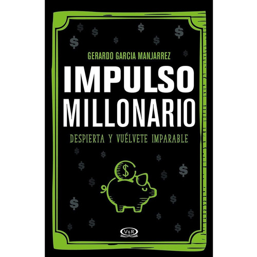 Libro Impulso Millonario - Gerardo Garcia Manjarrez - Vyr