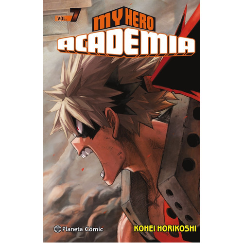 My Hero Academia, De Kohei Horikoshi., Vol. 7. Editorial Planeta, Tapa Blanda En Español, 2017