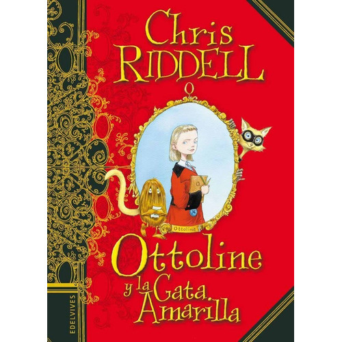 Ottoline Y La Gata Amarilla - Riddell,chris