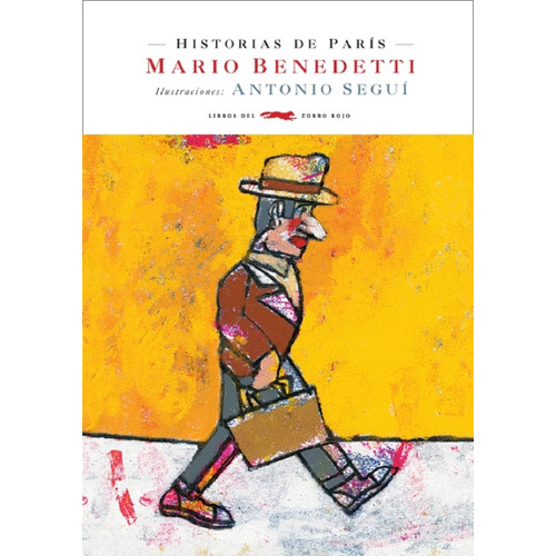 Historias De Paris - Mario Benedetti - Antonio Segui