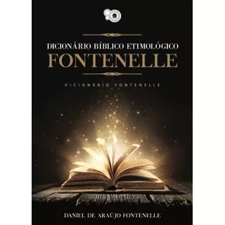 Livro Dicionário Bíblico E Etimológico Fontenelle