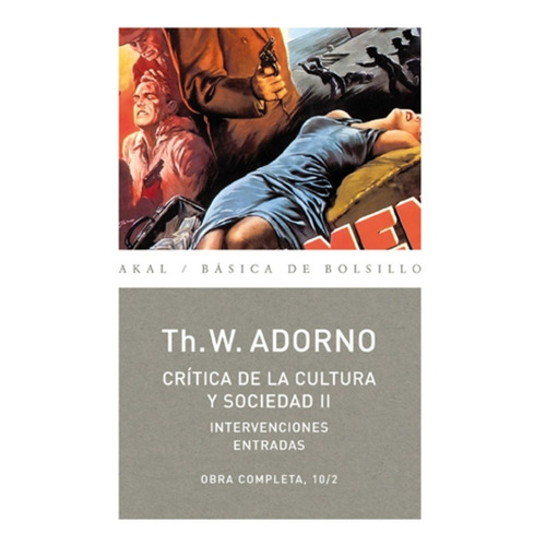 Crítica De La Cultura Y Sociedad Ii - Theodor W. Adorno
