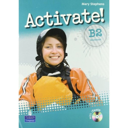 Activate ! B2 - Workbook N/key W/tests Multi-rom (1), De Stephens, Mary. Editorial Pearson Longman, Tapa Blanda En Inglés