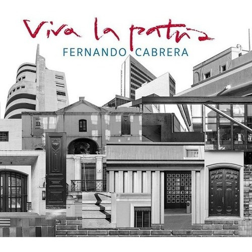 Fernando Cabrera Viva La Patria Cd